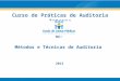 Curso de Práticas de Auditoria Interna_ECPBG_2013-2014_Métodos e Técnicas_02 (Rev. Abr-2015)