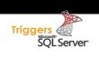 Triggers Sq l Server