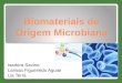 Biomateriais de Origem Microbiana