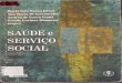 Saude e Serviço Social-Maria Inês Bravo(Org.) 2ª. Edição