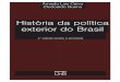 História Da Política Exterior Do Brasil