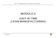 Just in Time (Lean Manufacturing)