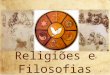 Religiões e Filosgofias