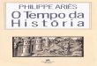 Philippe Ariès - O Tempo Da Historia _LIVRO