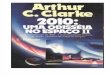 2010 Uma Odisseia No Espaço 2 - Arthur C. Clark