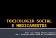 Toxicologia Social e Medicamentos