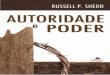 Autoridade e Poder - Russel Shedd