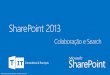Apresentação SharePoint 2013 - Colaboração e Search.pdf