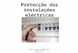 protecção das instalações eléctricas
