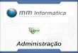 ADMINISTRACAO LINCE