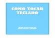 Cópia de TECLADO - Curso completo - COMO TOCAR TECLADO - Rafael Harduim
