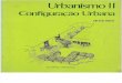 Urbanismo II - Configuração Urbana