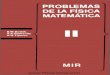 2)PROBLEMAS DE LA FÍSICA MATEMÁTICA - B.M. BUDAK,A.A. SAMARSKI & A.N. TIJONOV