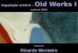 Pintura de ricardo monteiro  exp 4-2015 - old works i