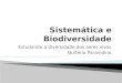 Sistemática e biodiversidade
