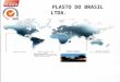 Presentación   Plasto Technologies do Brasil Ltda