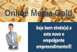 Online Media Gold Apresentacao em portugues