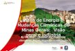 Plano de Energia e Mudanças Climáticas do Estado de Minas Gerais: Implicações para a Indústria - Larissa Santos (FEAM)