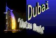 Emirados Arabes, Dubai