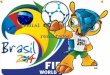 Mundial de futbol - Brasil 2014 - Relevancias