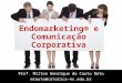 Endomarketing e comunicação corporativa