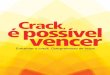 Crack © Poss­vel Vencer - Cartilha