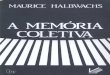 Maurice Halbwachs - A Memória Coletiva