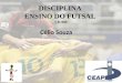 Slaid Futsal, Hitorico e Regras Basicas