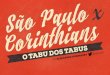 Sao Paulo x Corinthians - O Tabu Dos Tabus