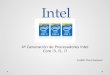 Intel 4ª Generación de Procesadores Intel Core i3, i5, i7 Judith Viera Santana