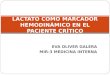 EVA OLIVER GALERA MIR-3 MEDICINA INTERNA LACTATO COMO MARCADOR HEMODINÁMICO EN EL PACIENTE CRÍTICO