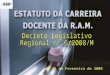 Decreto Legislativo  Regional nº 6/2008/M