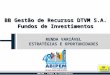 BBDTVM - Fundos de Investimentos