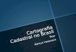 Cartografia Cadastral no Brasil