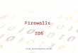 Firewalls  IDS