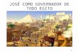 JOSÉ COMO GOVERNADOR DE TODO EGITO