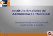 Instituto Brasileiro de Administração Municipal