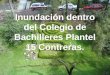 Inundación dentro del Colegio de Bachilleres Plantel 15 Contreras
