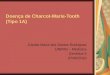 Doença de Charcot-Marie-Tooth (Tipo 1A)