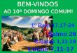BEM-VINDOS AO 10º DOMINGO COMUM!
