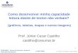 Prof. Jnior Cezar Castilho castilho@
