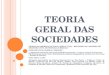 TEORIA GERAL DAS SOCIEDADES