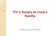 TCC e Terapia de Casal e Família