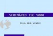 SEMINRIO ISO 9000
