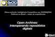 Open Archives: interoperando repositórios digitais