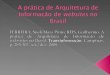 A prática de Arquitetura de Informação de  websites  no Brasil