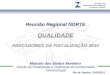 Marcelo dos Santos Monteiro  Divisão de Fiscalização e Verificação da Conformidade Inmetro/Dqual