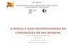 A ÁFRICA E SUAS RECIPROCIDADES NA CONSTRUÇÃO DA PAZ MUNDIAL