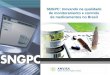SNGPC: Inovando na qualidade de monitoramento e controle de medicamentos no Brasil
