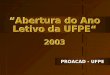 “Abertura do Ano Letivo da UFPE“